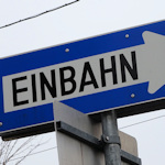 Einbahnstrasse sign