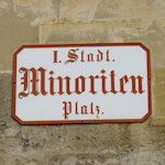 Minoriten Platz sign